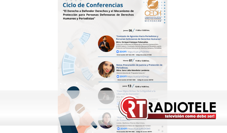 Realizará CEDH Michoacán ciclo de conferencias: el derecho a defender y el mecanismo de protección a periodistas