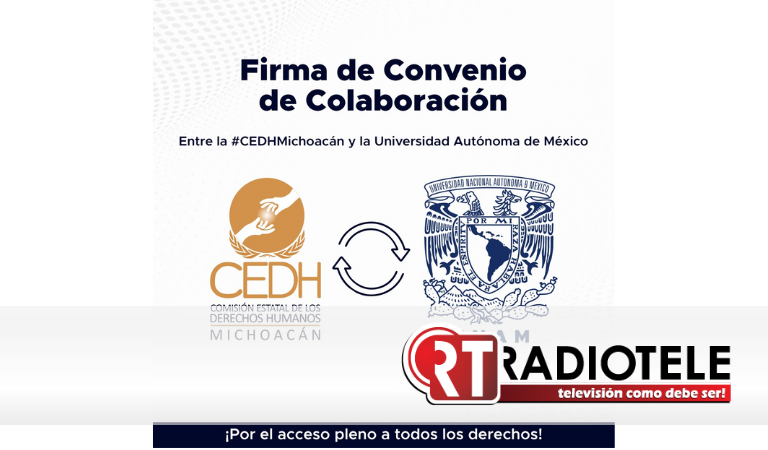 Firma CEDH Michoacán convenio con la UNAM