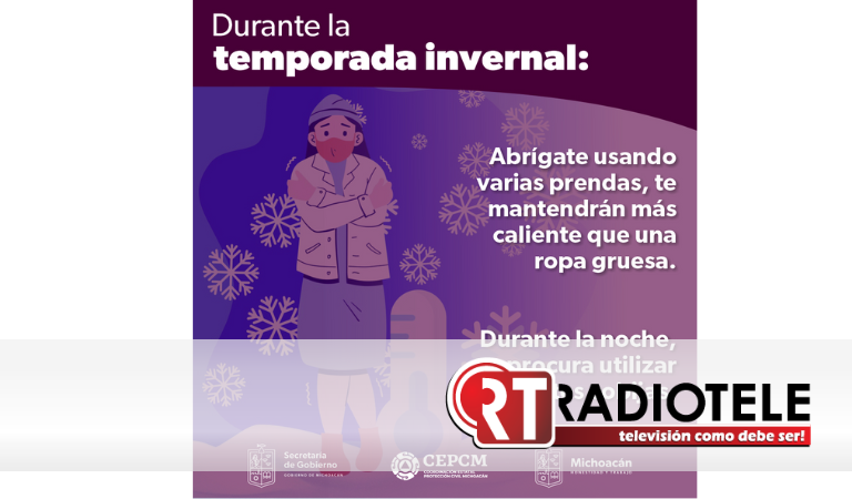 Ante temperaturas frías en Michoacán, pide PC estatal tomar medidas preventivas