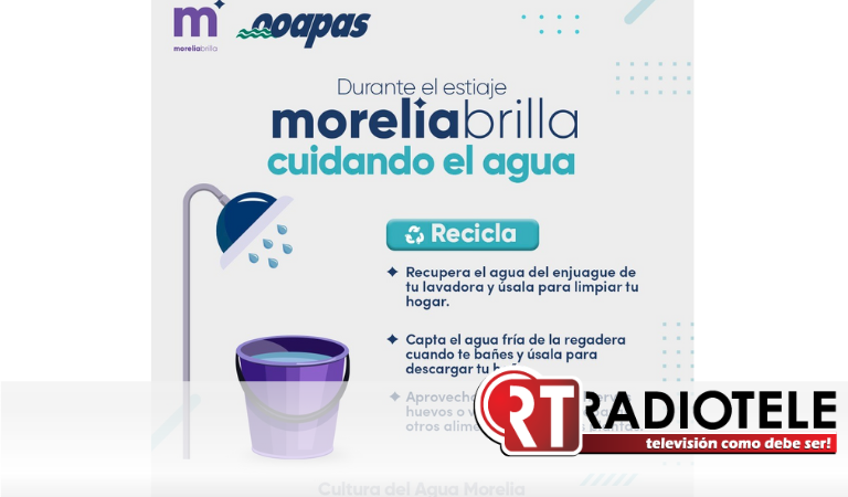 OOAPAS activa campaña para hacer frente al estiaje en Morelia