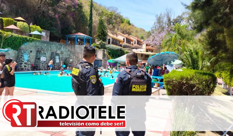 Policía Morelia implementa recorridos de proximidad en balnearios y tenencias