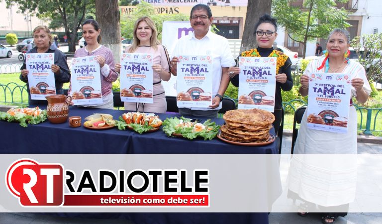 Gobierno de Morelia anuncia el 7° Festival del Tamal y el Buñuelo