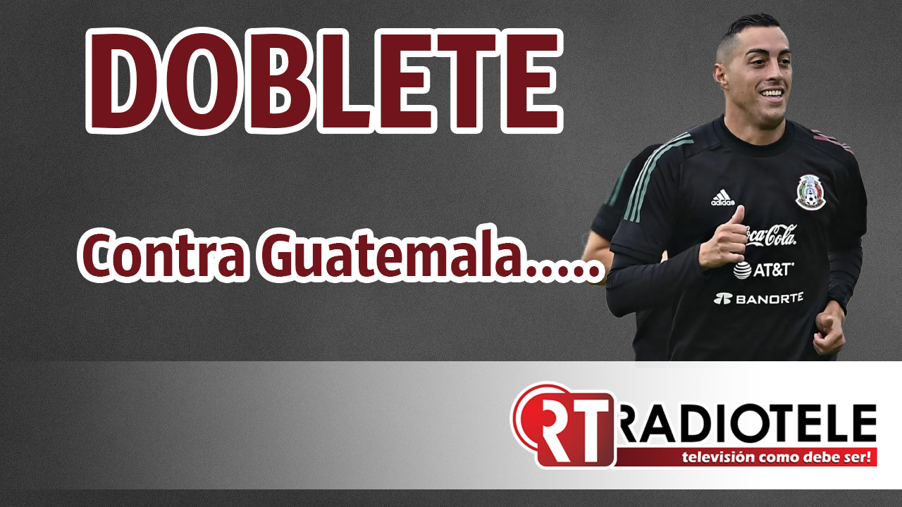 FUNES MORI anota dos goles con la selección mexicana….. a GUATEMALA
