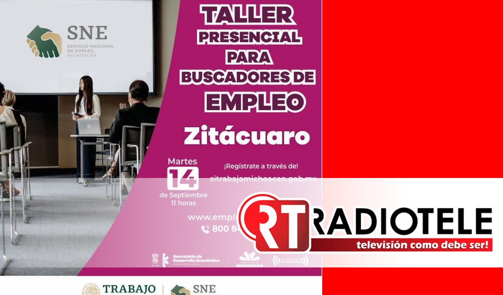 Jornada de capacitación para buscadores de empleo, este martes en Zitácuaro, Zamora, Uruapan y Lázaro Cárdenas