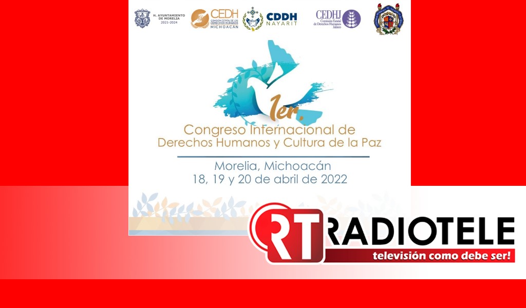 Ombudspersons se reunirán en Congreso Internacional de Derechos Humanos en Morelia