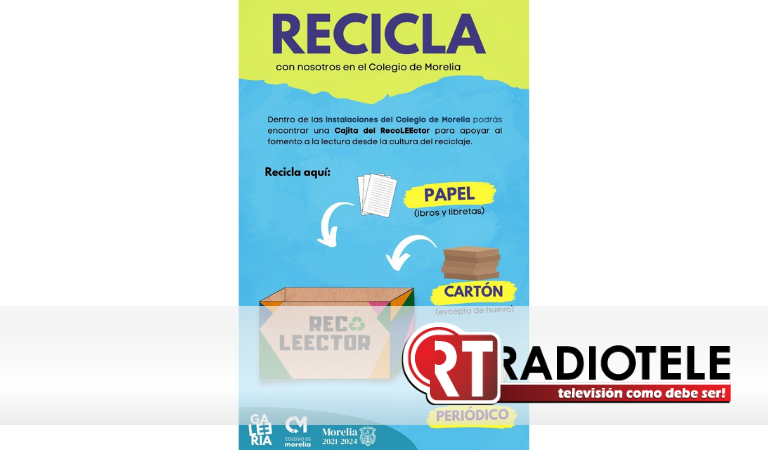 Colegio de Morelia invita a participar en el RecoLeector de papel en diferentes presentaciones