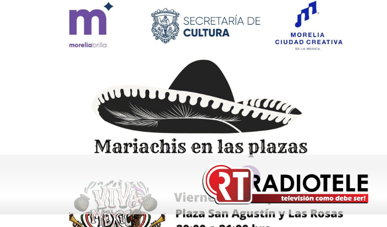 Este fin de semana, Morelia festejará al ritmo del mariachi