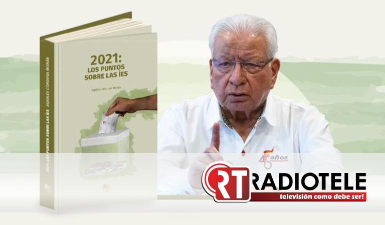 Presentó Editorial Esténtor libro: “2021: Los puntos  sobre las íes”, de Aquiles Córdova Morán
