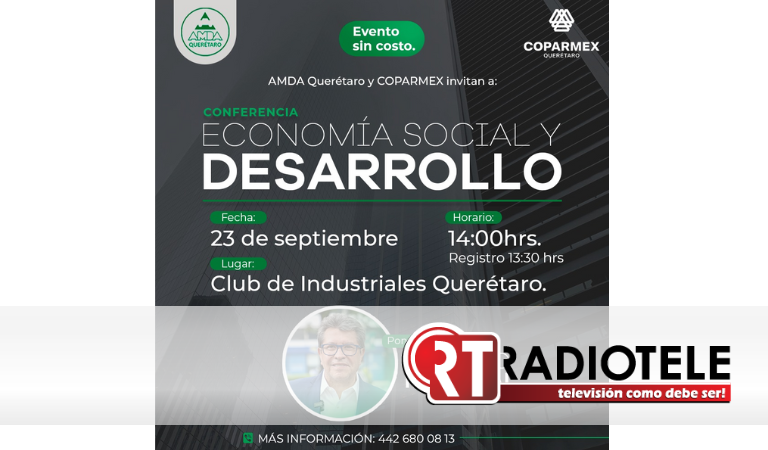 Ricardo Monreal en  Querétaro impartirá dos conferencias: “Economía Social y Desarrollo” y  “Jóvenes Legislando por la Transformación”, el 23 y 24 de septiembre 
