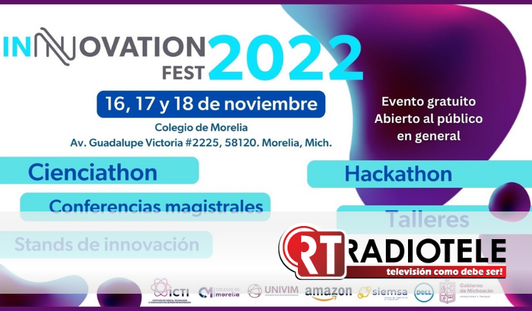 Invita Colegio de Morelia al Foro Innovation Fest