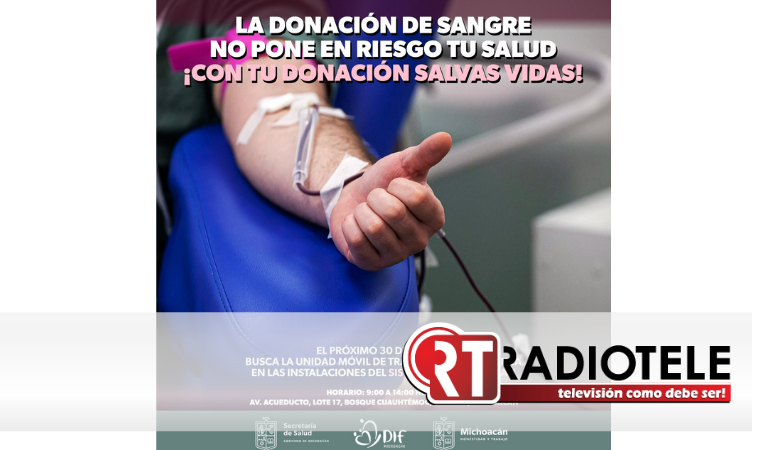 DIF Michoacán invita a donar sangre en beneficio de menores en resguardo