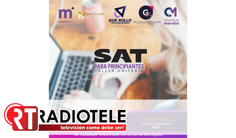 Colegio de Morelia invita a la master class SAT para principiantes