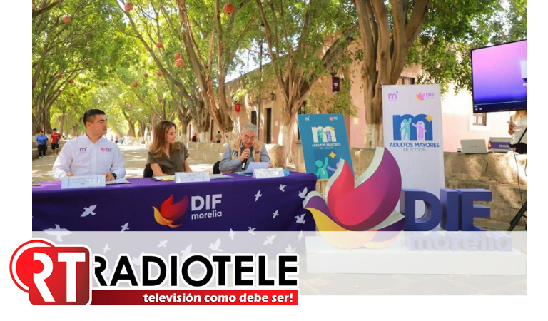 DIF Morelia presenta el programa “Adultos Mayores en Acción” para la inclusión social