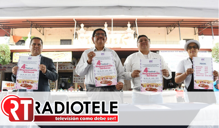 Gobierno de Morelia invita al “4to Festival de la Megaquesadilla y la Barbacoa”