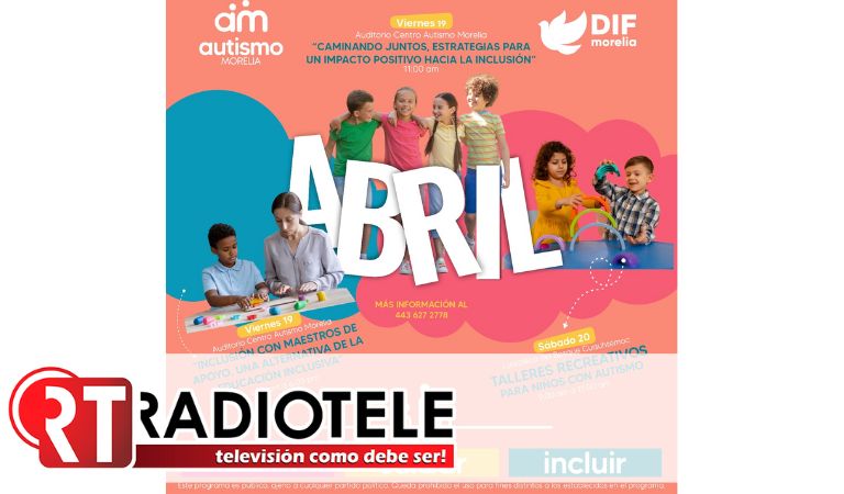 DIF Morelia invita a actividades “Creando Comunidad – Morelia incluyente”